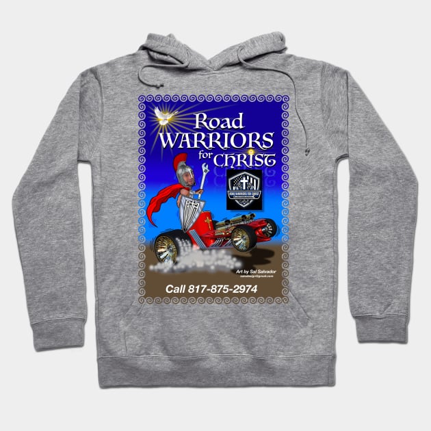 Road Warriors For Christ Hoodie by MyTeeGraphics